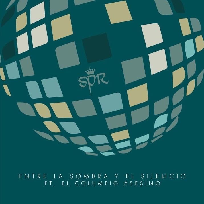 Entre La Sombra y el Silencio (feat. El Columpio Asesino) (Remix) by San Pascualito Rey
