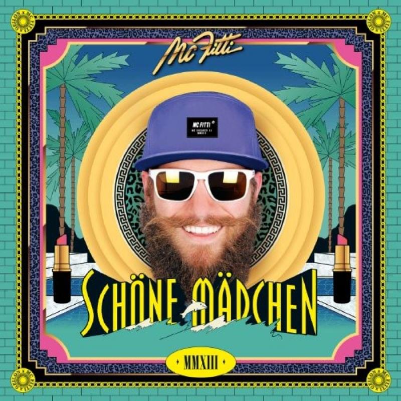 Schöne Mädchen by MC Fitti