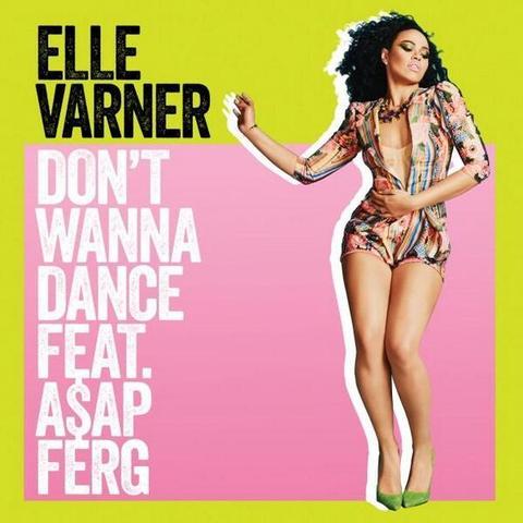 Don’t Wanna Dance by Elle Varner