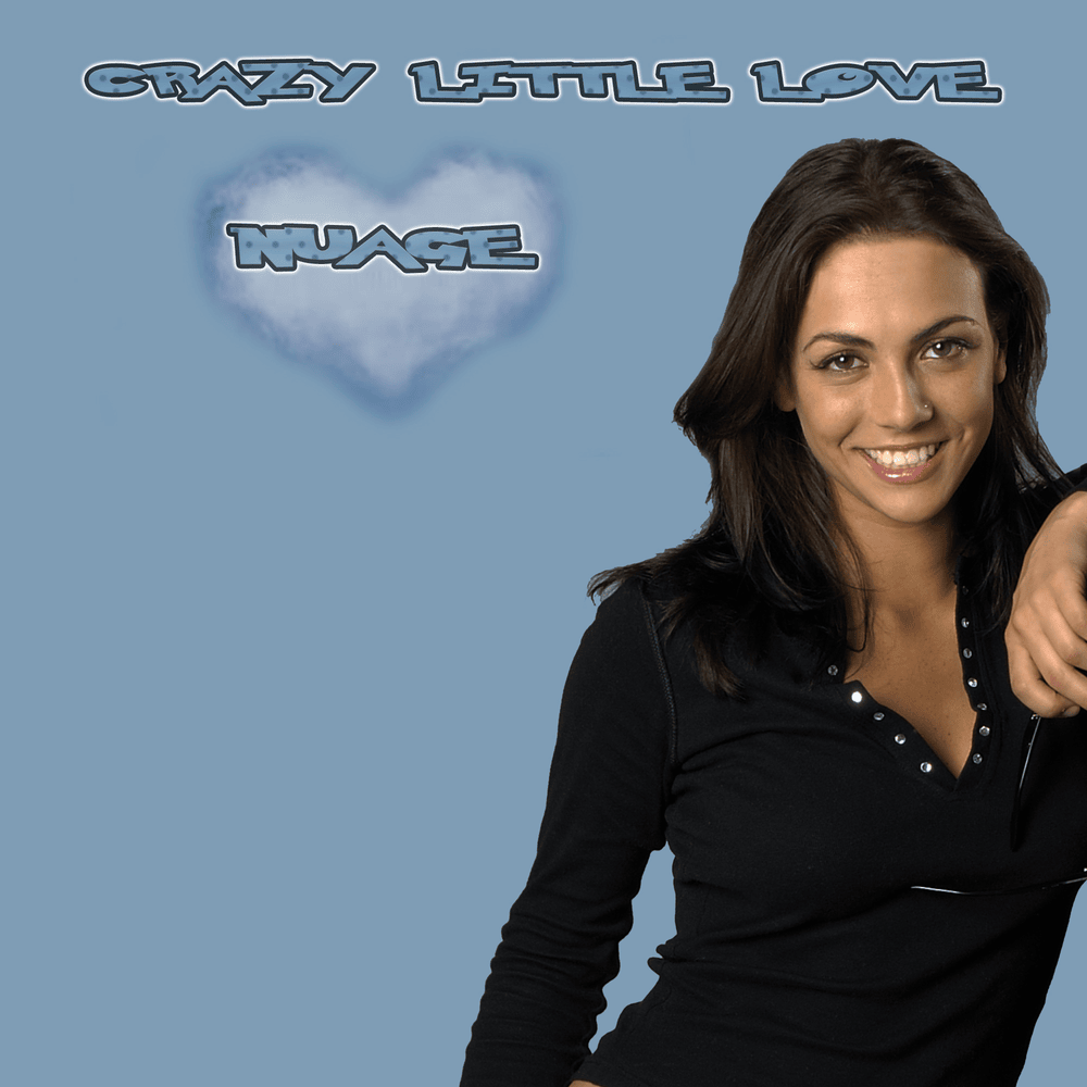 Crazy Little Love by Nuage (ITA)
