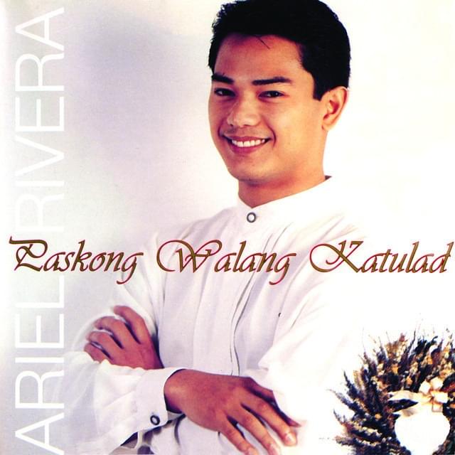Sana Ngayong Pasko by Ariel Rivera