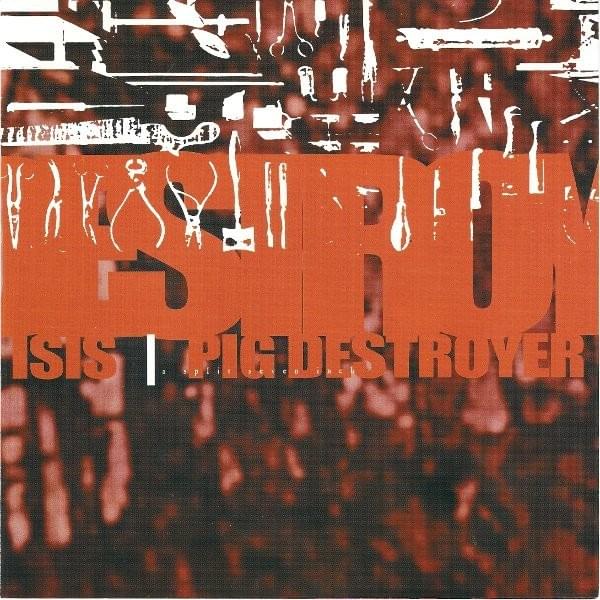 Cover image for Isis / Pig Destroyer