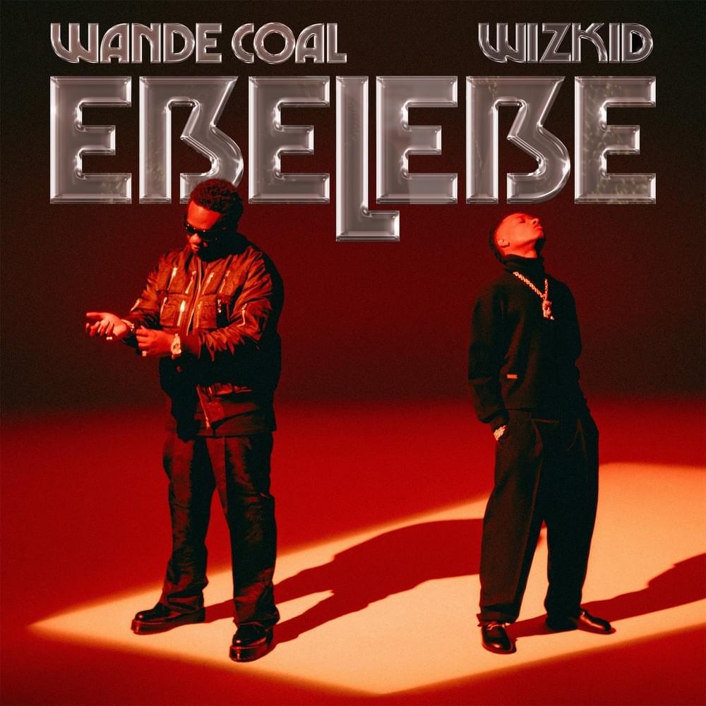 Album cover art for "Ebelebe" by Wande Coal & Wizkid