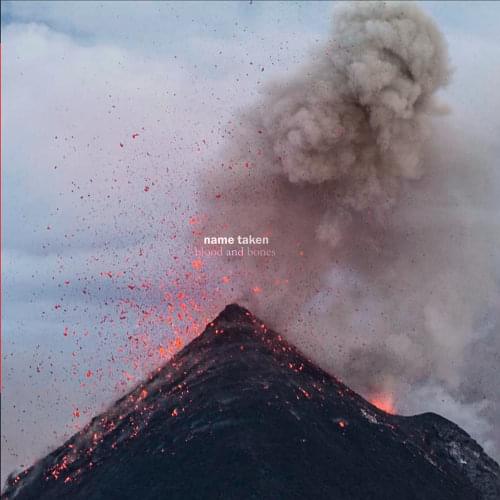 Blood and Bones by Name Taken