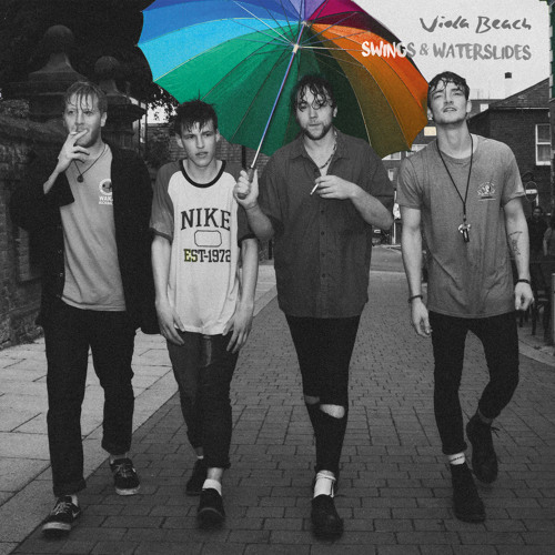 Swings & Waterslides by Viola Beach