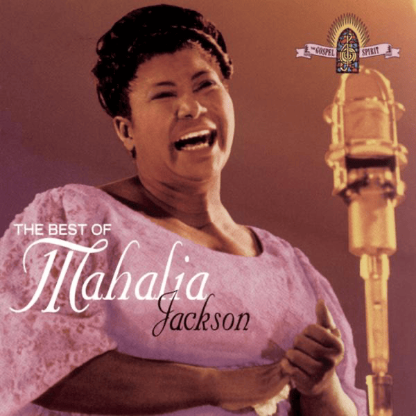 Cover image for The Best of Mahalia Jackson