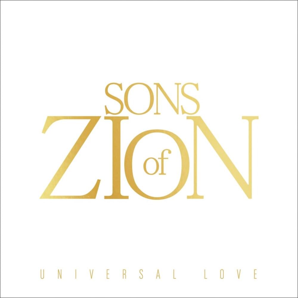 Be My Lady by Sons of Zion