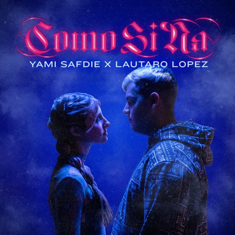 Album cover art for "Como Si Na" by Yami Safdie