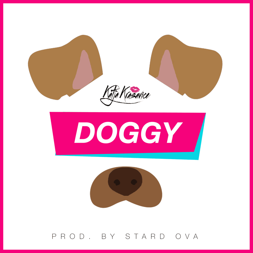 Doggy by Katja Krasavice