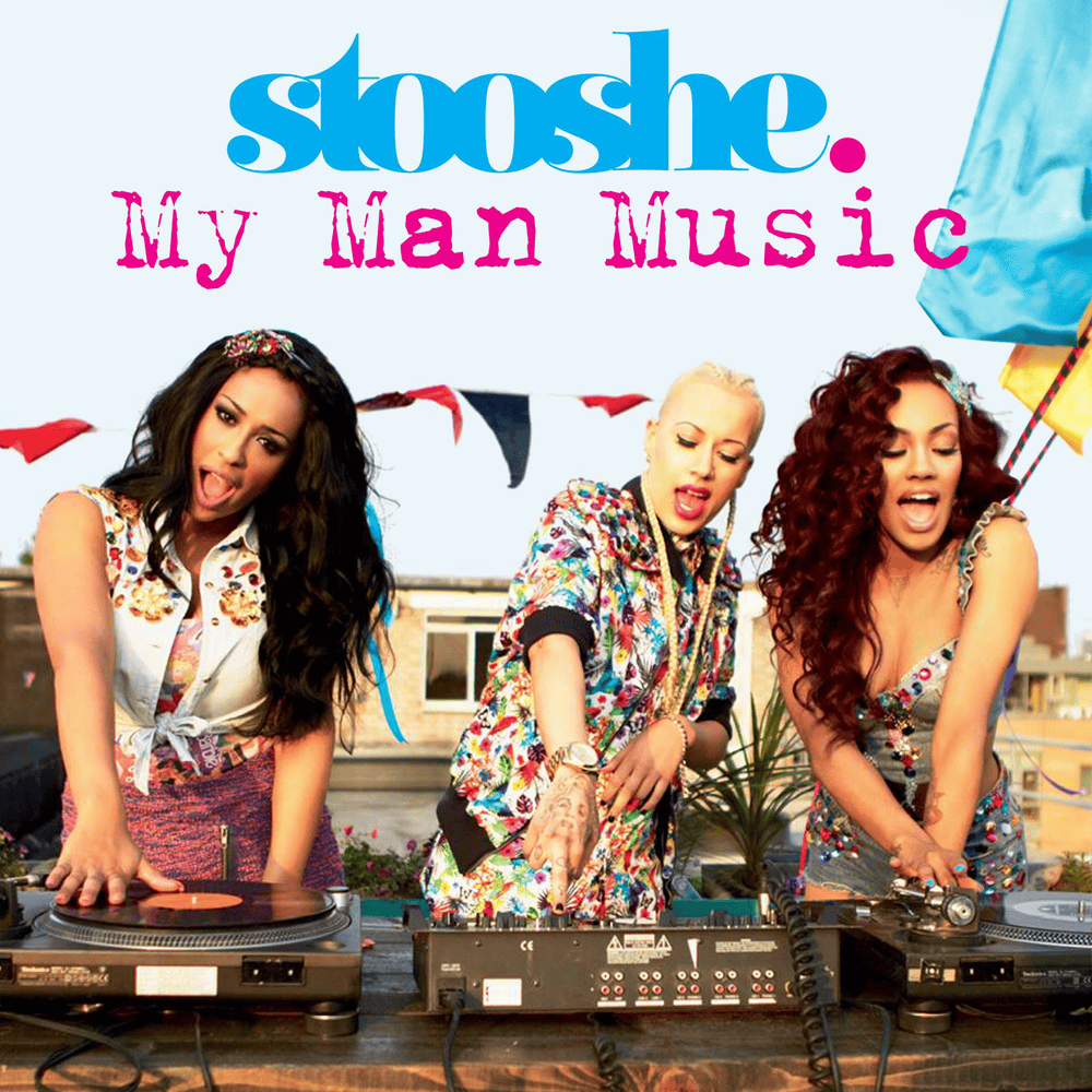 Album cover art for "My Man Music" by Stooshe