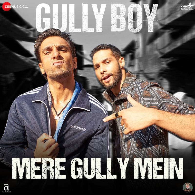 Album cover art for "Mere Gully Mein" by DIVINE & Naezy & Ranveer Singh
