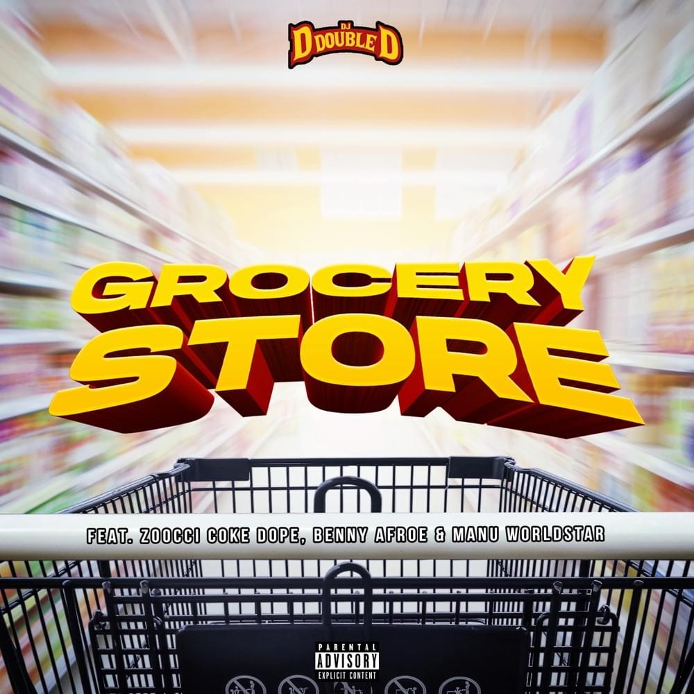 Grocery Store by DJ D Double D