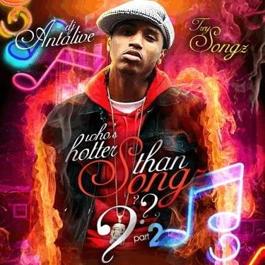 Cover image for Who’s Hotter Than Songz? Part 2