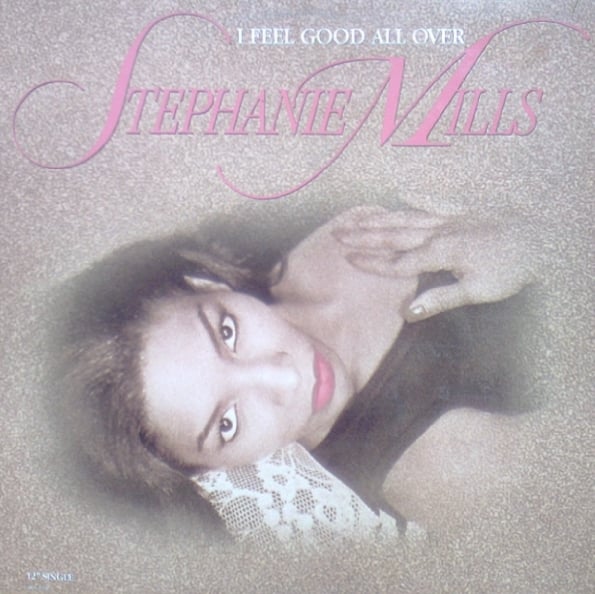 I Feel Good All Over by Stephanie Mills