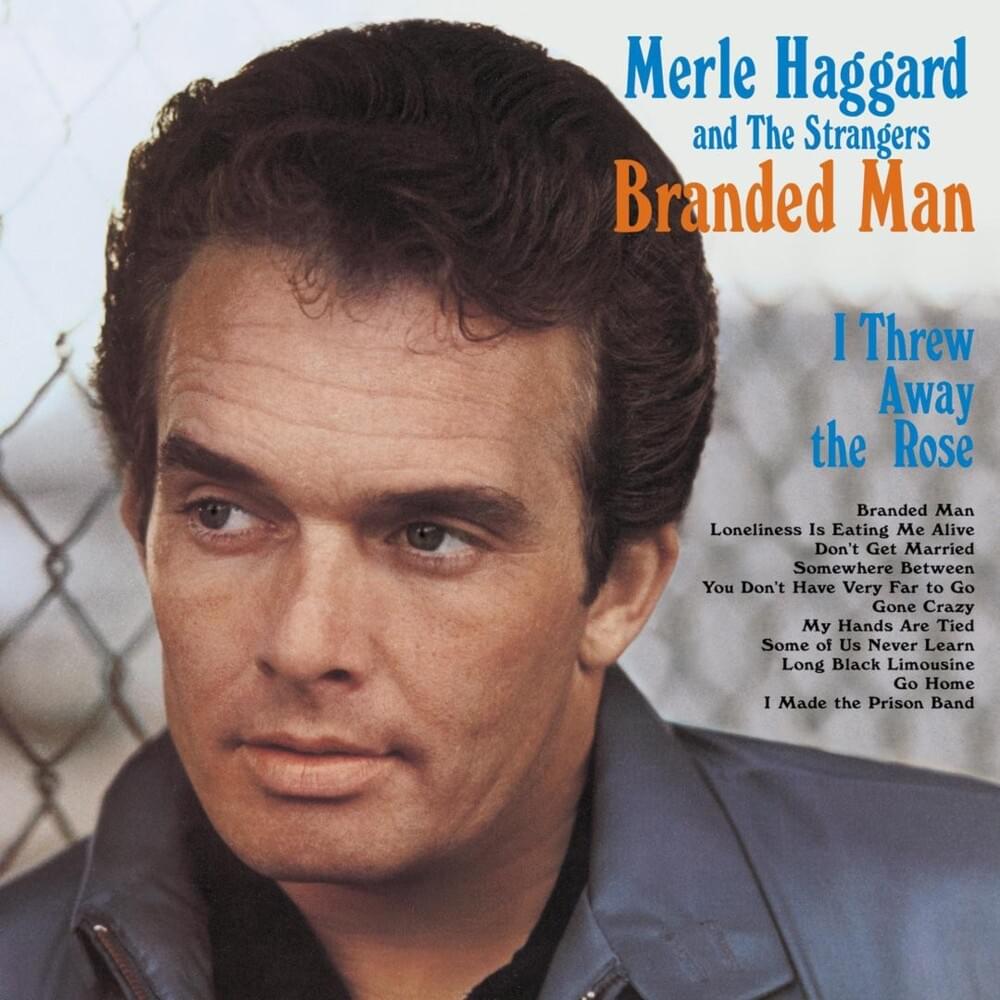 Album cover art for "Branded Man" by Merle Haggard