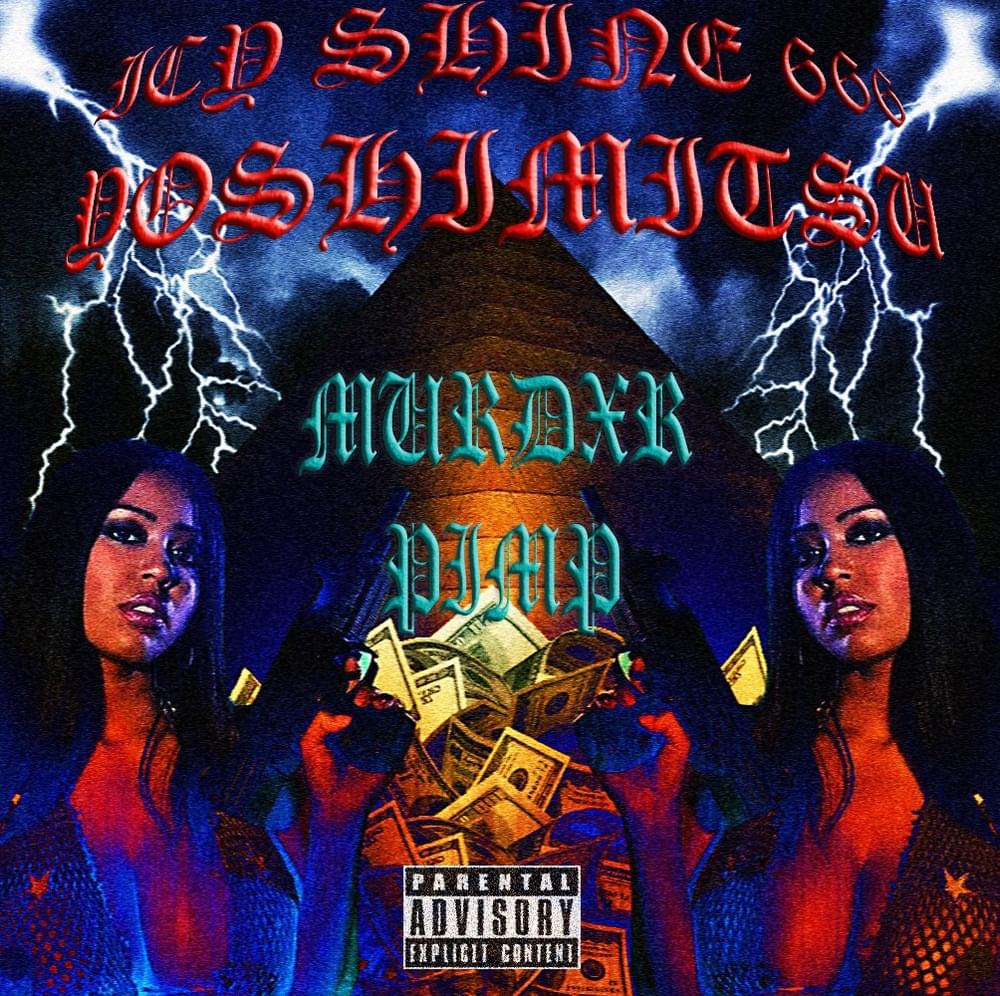 Album cover art for "MURDXR PIMP" by ICY SHINE