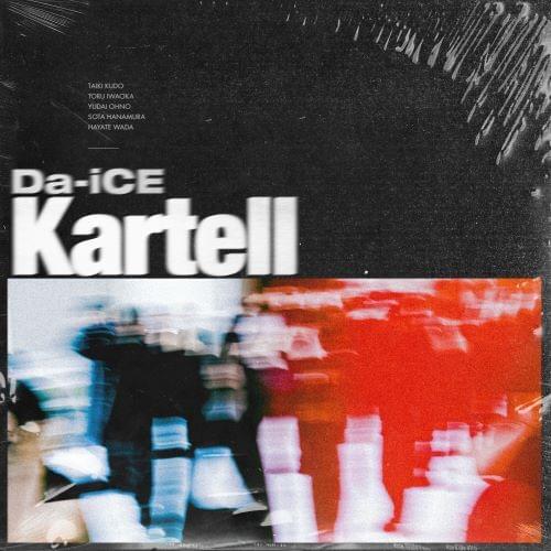 Album cover art for "Kartell" by Da-iCE