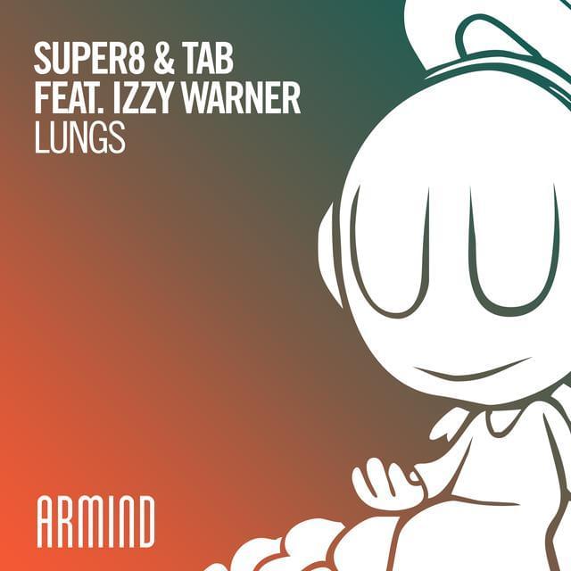 Album cover art for "Lungs" by Super8 & Tab & Izzy Warner