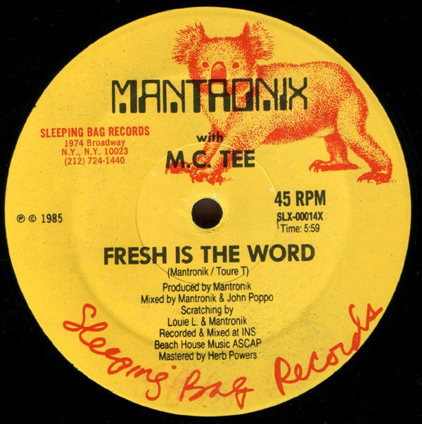 Fresh Is the Word by Mantronix