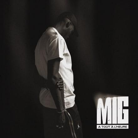 Album cover art for "A tout � lheure" by Mig