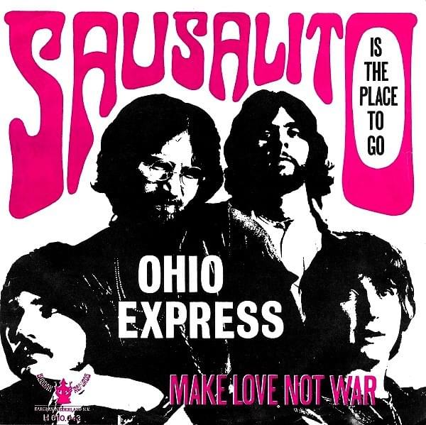 Album cover art for "Sausalito (Is The Place To Go)" by Ohio Express