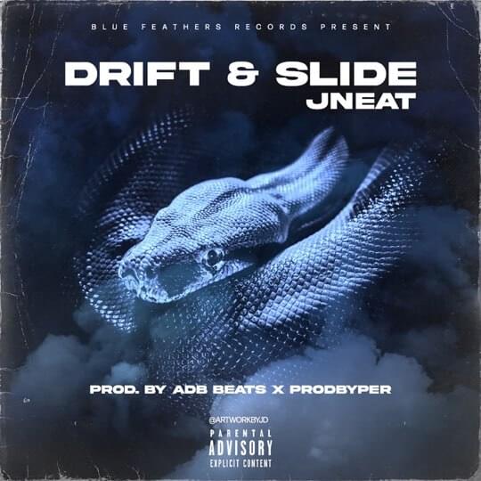 Album cover art for "Drift & Slide" by J Neat & BiigSlime & Swishh