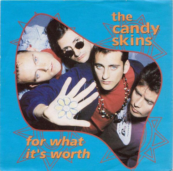 Album cover art for "For What It’s Worth" by The Candyskins
