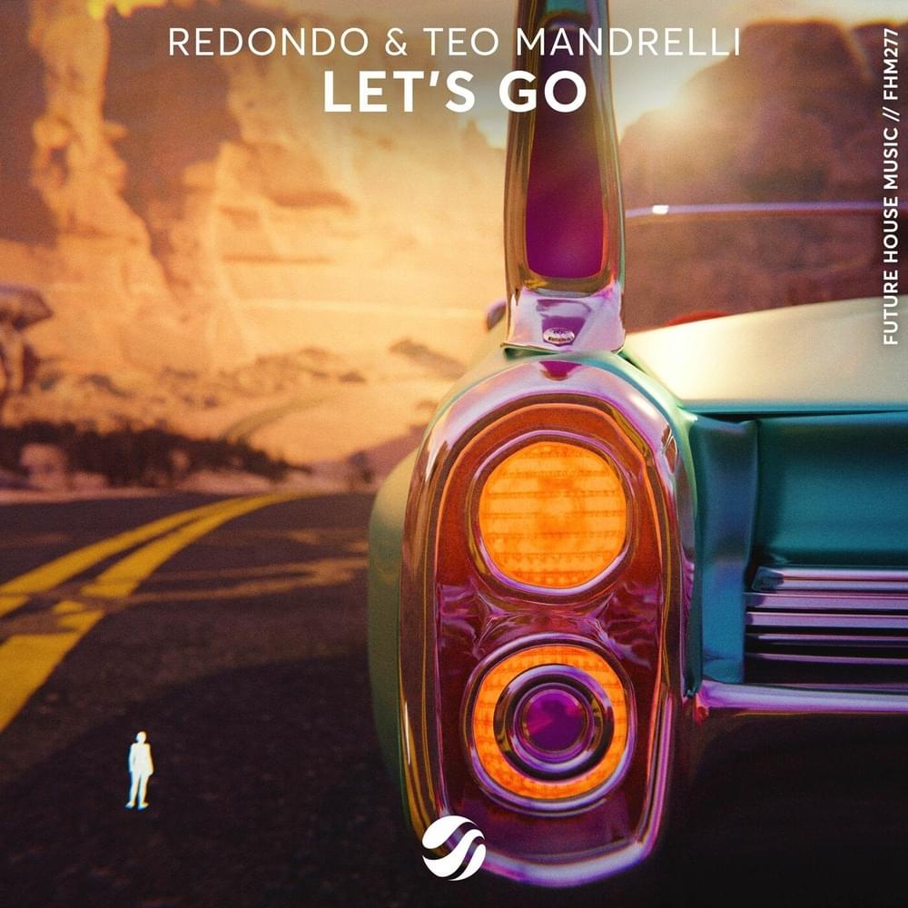 Let’s Go by Redondo