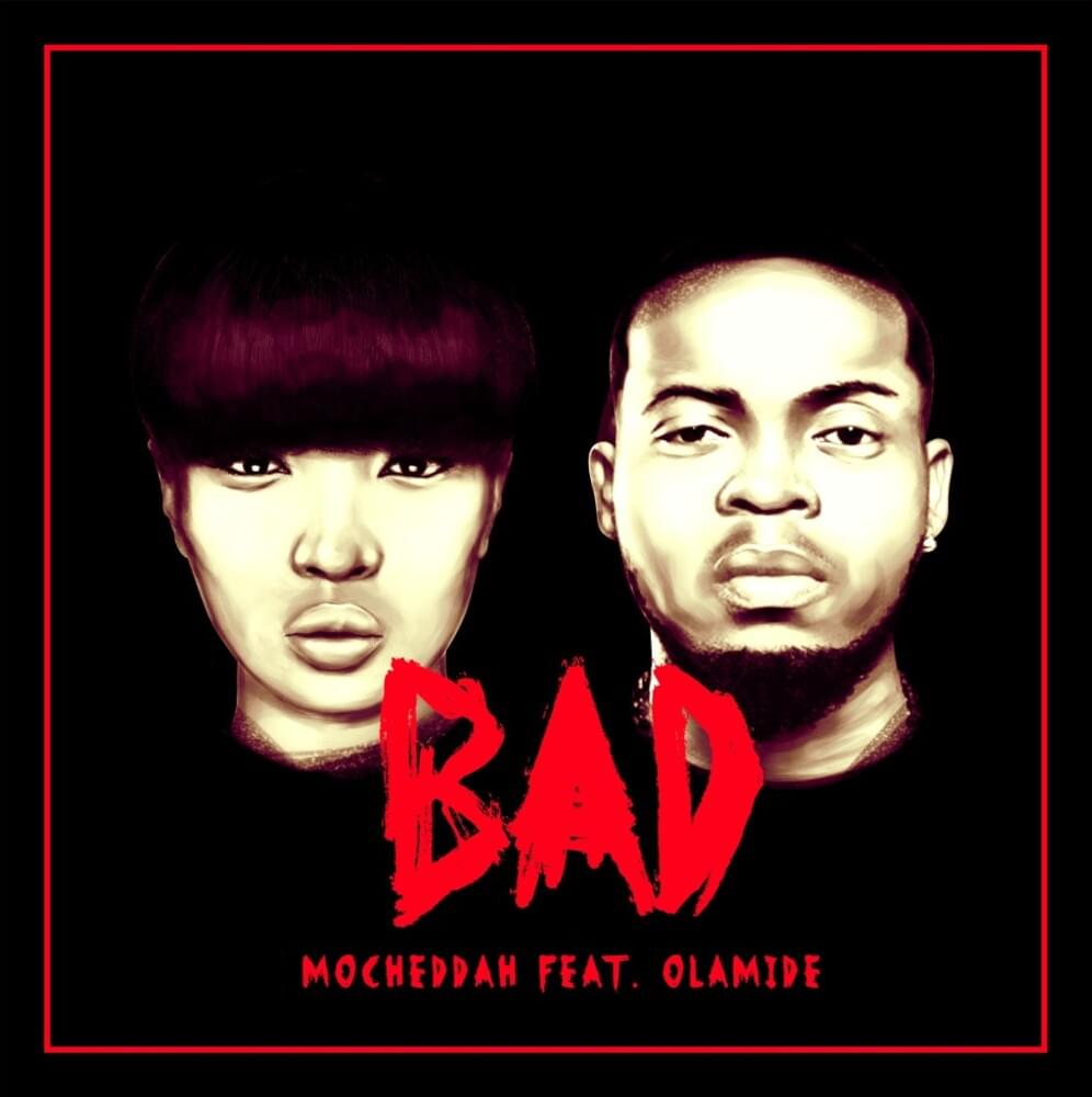 Bad by Mo’ cheddah