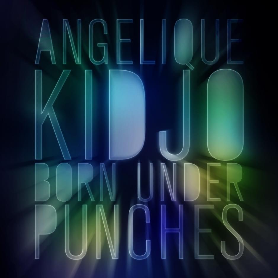Album cover art for "Born Under Punches" by Angélique Kidjo