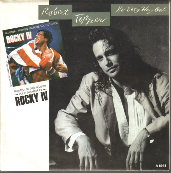 Album cover art for "No Easy Way Out" by Robert Tepper