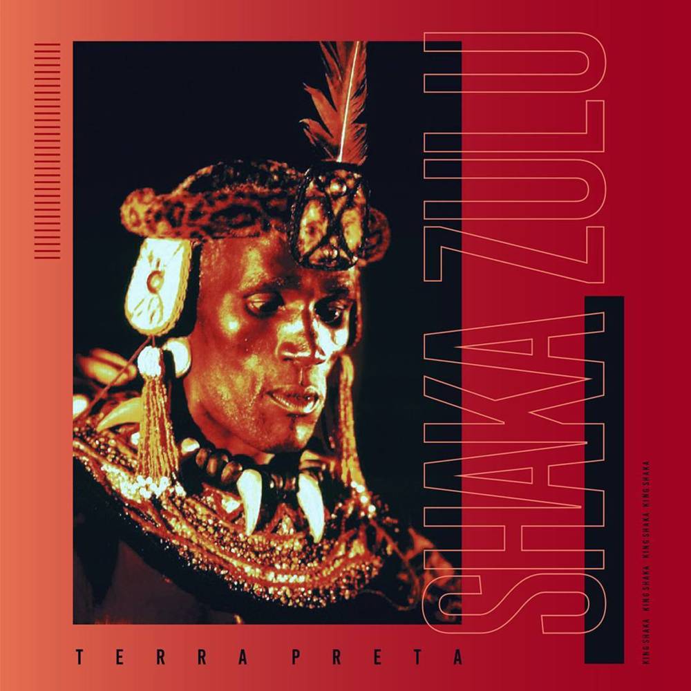 Album cover art for "Shaka Zulu" by Terra Preta