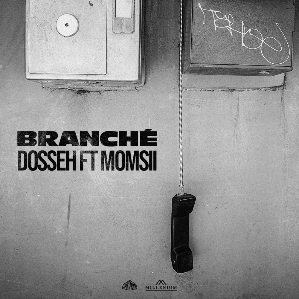 Album cover art for "Branché" by Dosseh & Momsii