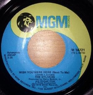 Album cover art for "Wish You Were Here (Next To Me)" by The Sylvers