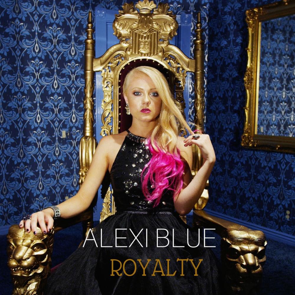 Royalty by Alexi Blue