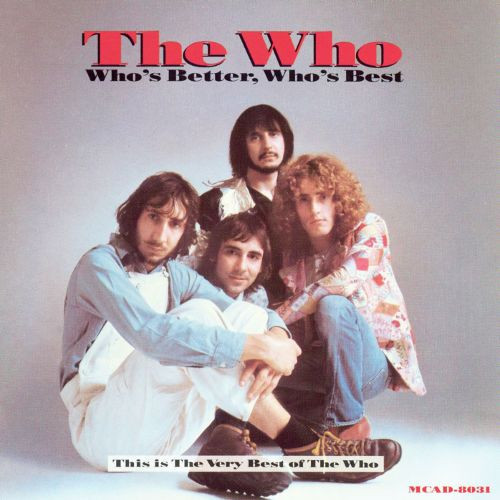 Cover image for Who’s Better, Who’s Best: This Is the Very Best of the Who