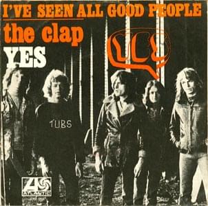 I’ve Seen All Good People by Yes