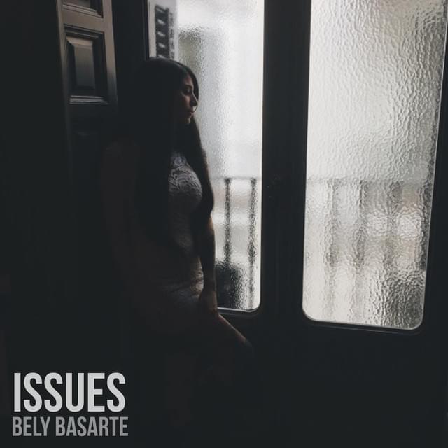 Album cover art for "Issues (Julia Michaels)" by Bely Basarte