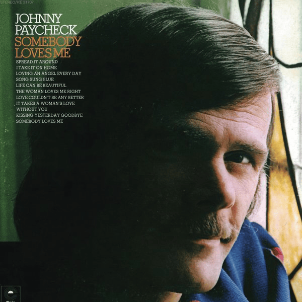 Album cover art for "Somebody Loves Me" by Johnny Paycheck