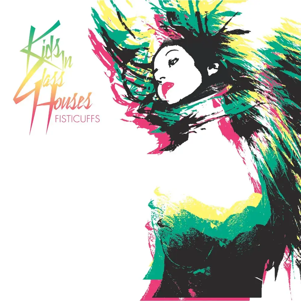 Album cover art for "Fisticuffs" by Kids In Glass Houses
