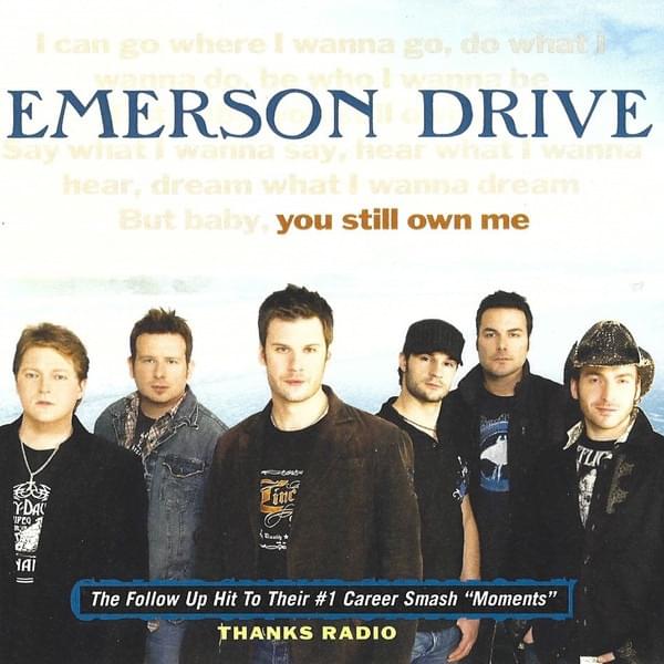 Album cover art for "You Still Own Me" by Emerson Drive
