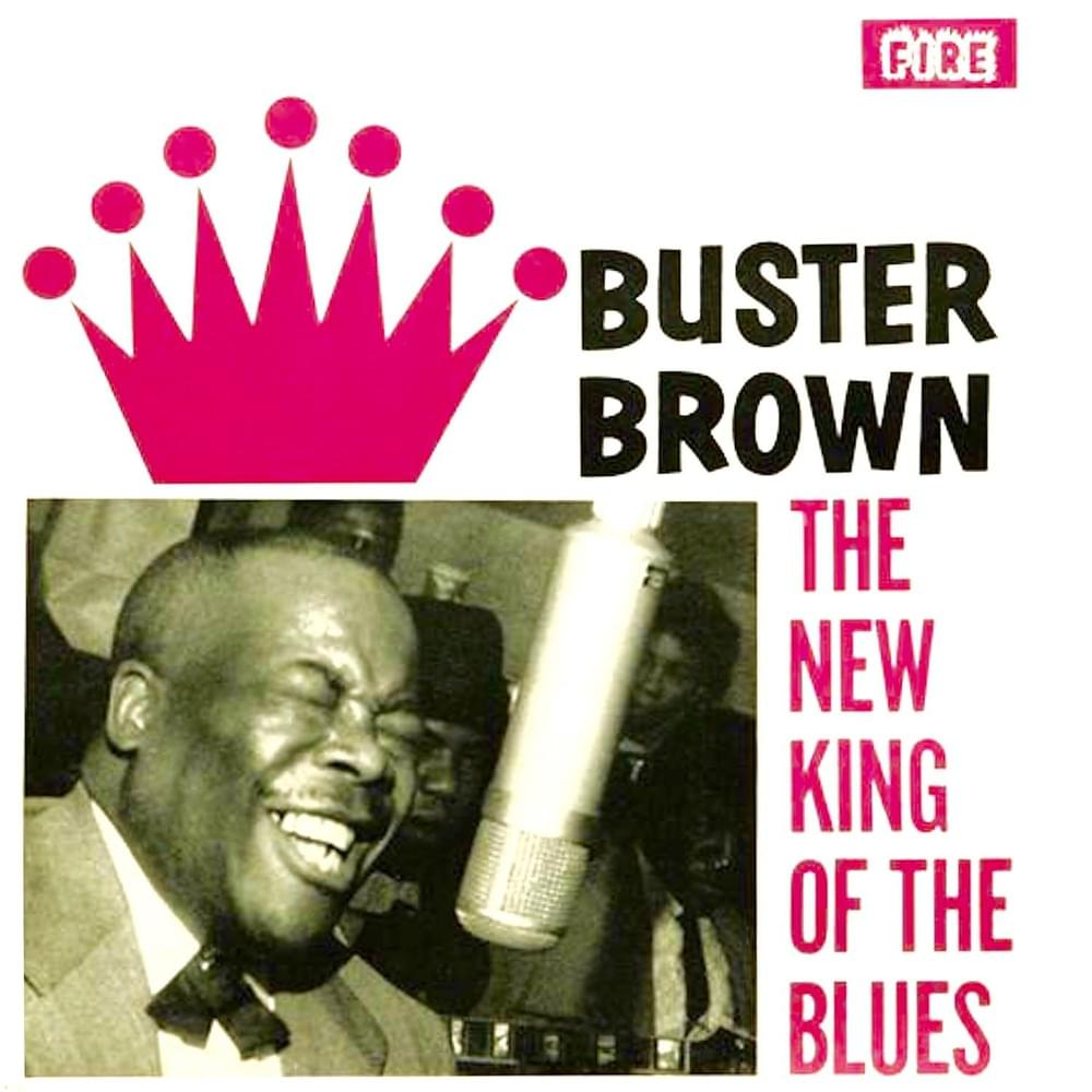 Album cover art for "Fannie Mae" by Buster Brown (Blues)