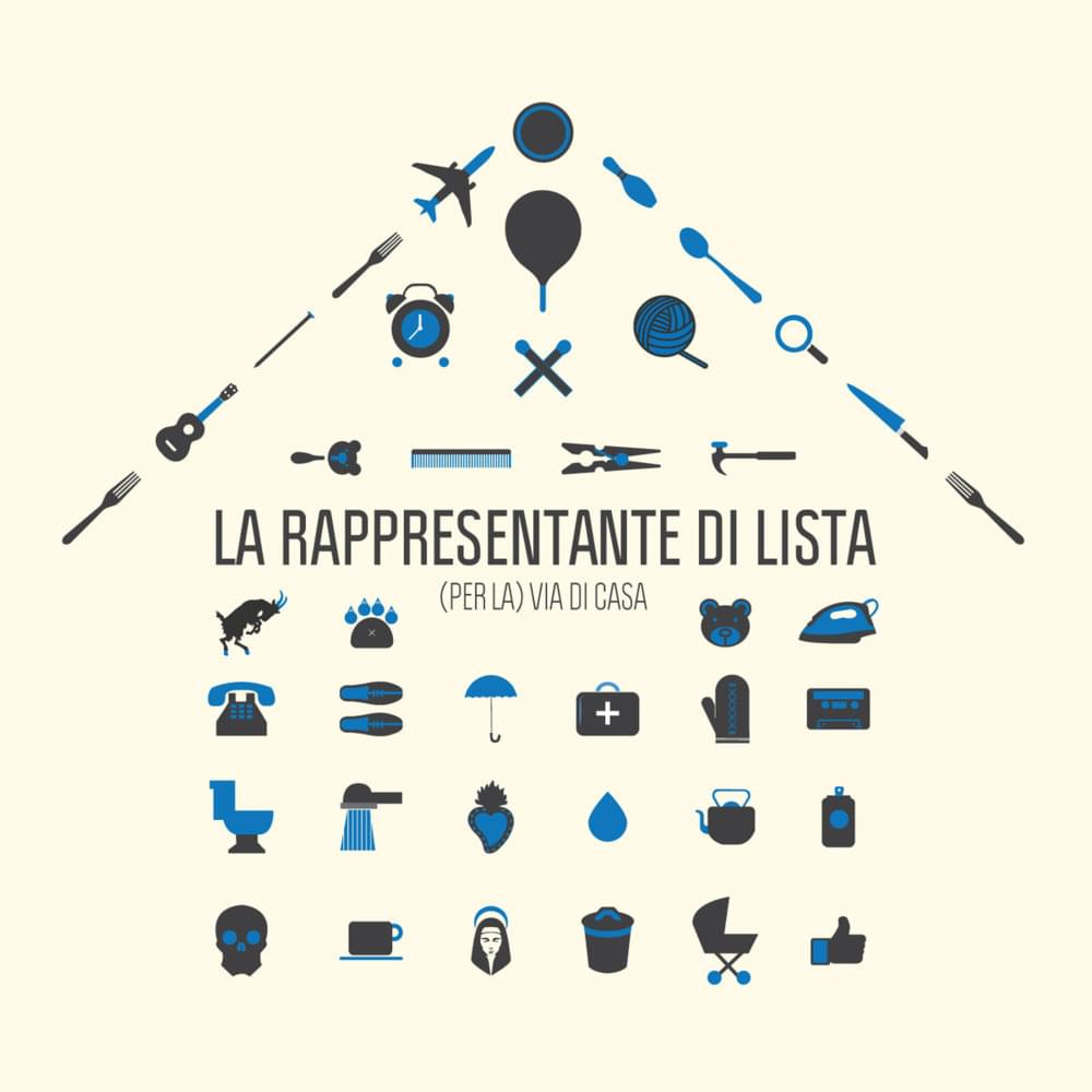 (Per la) via di casa by La Rappresentante di Lista