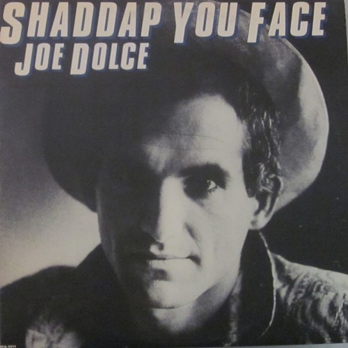 If You Want To Be Happy by Joe Dolce