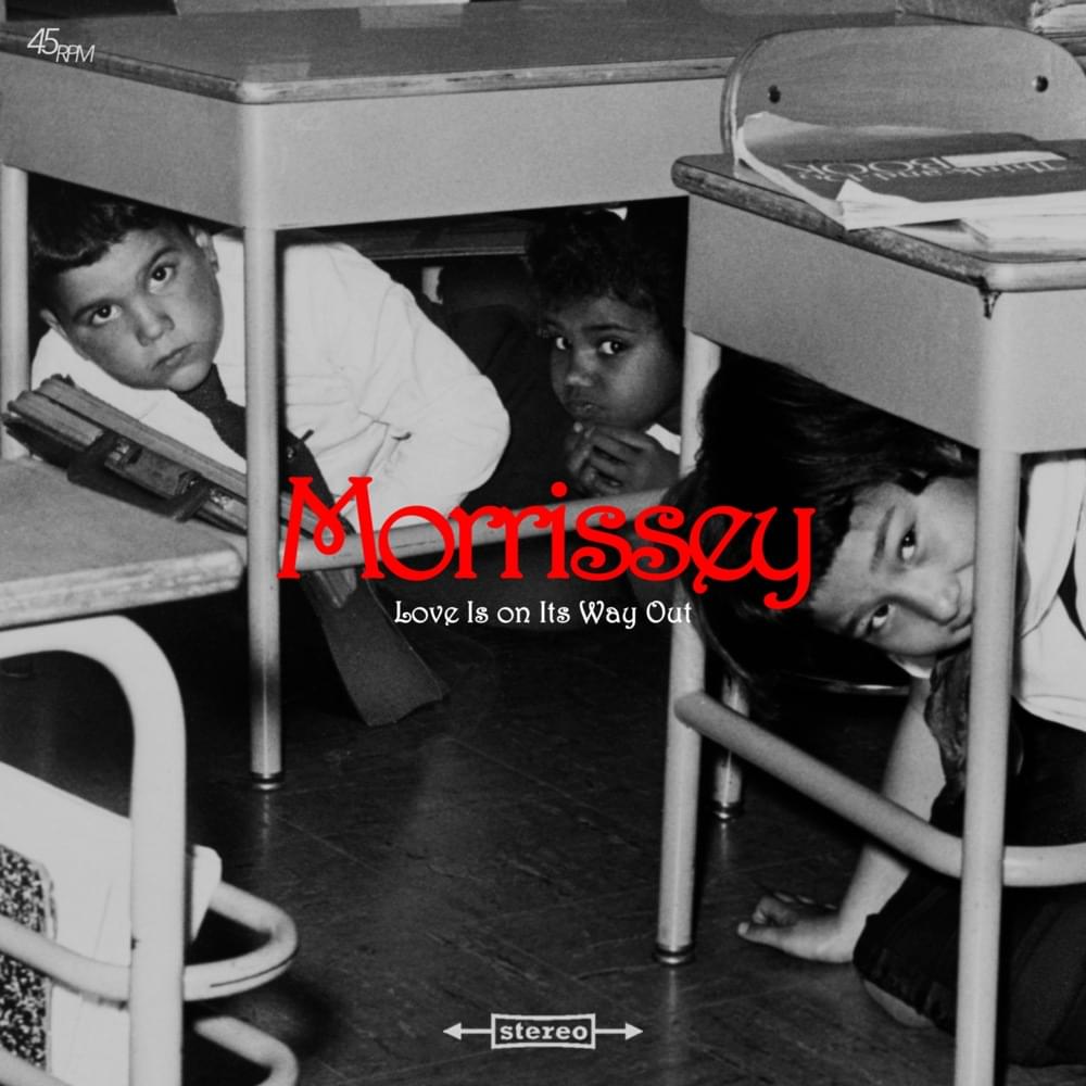 Album cover art for "Love Is On Its Way Out" by Morrissey