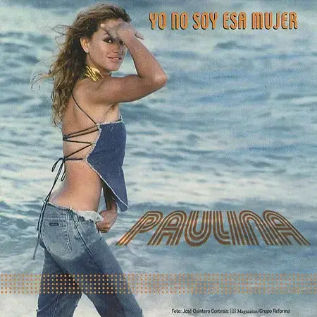 Album cover art for "Yo No Soy Esa Mujer" by Paulina Rubio