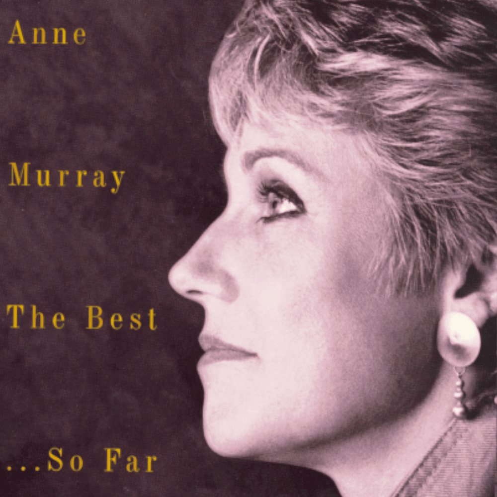 Cover image for Anne Murray - The Best...So Far