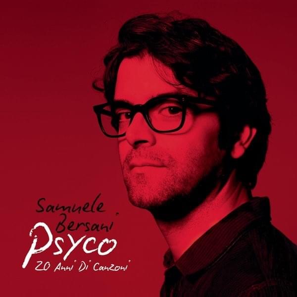 Album cover art for "Psyco" by Samuele Bersani
