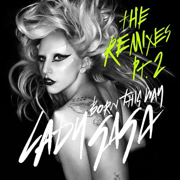 Album cover art for "Born This Way (Grum Remix)" by Lady Gaga