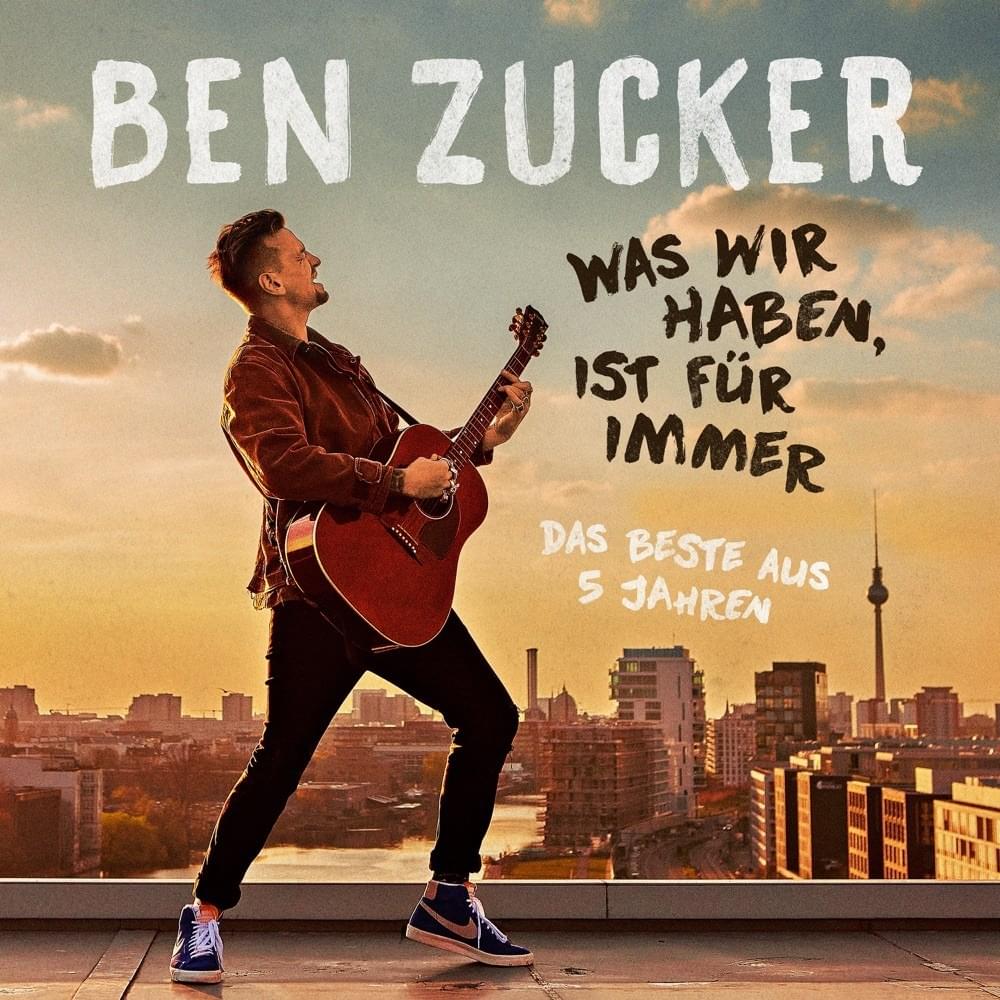 Cover image for Was wir haben, ist für immer (Das Beste aus 5 Jahren)